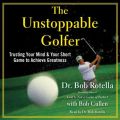 Unstoppable Golfer