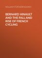 Bernard Hinault and the Fall and Rise of French Cycling