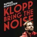 Klopp: Bring the Noise