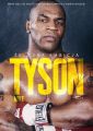 Tyson. Zelazna ambicja