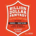 Billion Dollar Fantasy