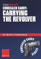 Gun Digest's Carrying the Revolver Concealed Carry eShort