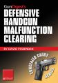 Gun Digest's Defensive Handgun Malfunction Clearing eShort