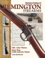 Standard Catalog Of Remington Firearms