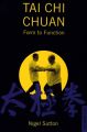 Tai Chi Chuan Form to Fuction