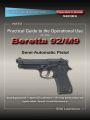 Practical Guide to the Operational Use of the Beretta 92F/M9 Pistol