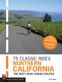 75 Classic Rides Northern California