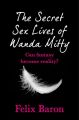 The Secret Sex Lives of Wanda Mitty