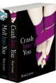 The ...Into You 2-Book Collection: Crash Into You, Melt Into You