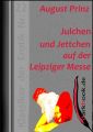 Julchen und Jettchen auf der Leipziger Messe