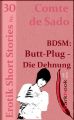 BDSM: Butt-Plug - Die Dehnung