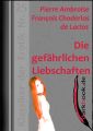 Die gefahrlichen Liebschaften