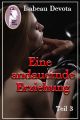 Eine andauernde Erziehung, Teil3 (BDSM, Erotik) (Sabrinas Erziehung, Teil 5.3)