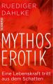 Mythos Erotik