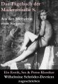 Das Tagebuch der Mademoiselle S. Aus den Memoiren einer Sangerin (Ein Erotik, Sex & Porno Klassiker)