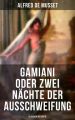 Gamiani oder Zwei Nachte der Ausschweifung (Klassiker der Erotik) Gamiani oder Zwei Nachte der Ausschweifung (Klassiker der Erotik)