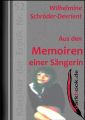 Aus den Memoiren einer Sangerin