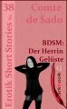 BDSM: Der Herrin Geluste