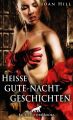 Hei?e Gute-Nacht-Geschichten | Erotische Geschichten