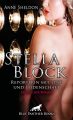 Stella Block – Reporterin mit Lust und Leidenschaft | Erotischer Roman