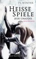 Hei?e Spiele - jeux chaudes | Erotischer Roman