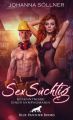 SexSuchtig | Bekenntnisse einer Nymphomanin