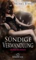 Sundige Verwandlung | Erotischer Roman