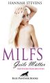 MILFS - Geile Mutter | Erotische Geschichten