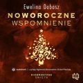 Noworoczne wspomnienie. Niegrzeczne swieta