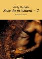 Sexe du president  2. Membre sans reserve