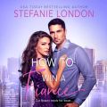 How to Win a Fiance (Unabridged)