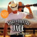Jace - Kings of Country, Book 1 (Unabridged)