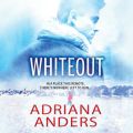 Whiteout - Survival Instincts, Book 1 (Unabridged)