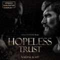 Hopeless Trust (Ungekurzt)