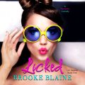 Licked - L.A. Liaisons, Book 1 (Unabridged)