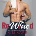 ReWined, Vol. 1 (Unabridged)