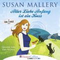 Aller Liebe Anfang ist ein Kuss - Fool's Gold Novelle (Ungekurzt)