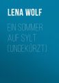 Ein Sommer auf Sylt (Ungekurzt)