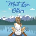 Must Love Otters - Revelation Cove, Book 1 (Unabridged)