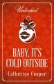 Baby, It's Cold Outside