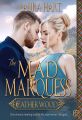 The Mad Marquess