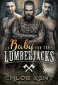 A Baby for the Lumberjacks