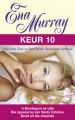 Ena Murray Keur 10