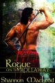 Rogue on the Rollaway