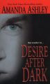 Desire After Dark