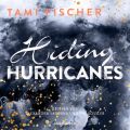 Hiding Hurricanes - Fletcher University 3 (Ungekurzt)