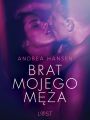 Brat mojego meza - opowiadanie erotyczne
