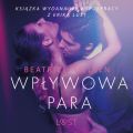 Wplywowa para - opowiadanie erotyczne