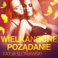 Wielkanocne pozadanie - opowiadanie erotyczne