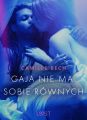Gaja nie ma sobie rownych - opowiadanie erotyczne